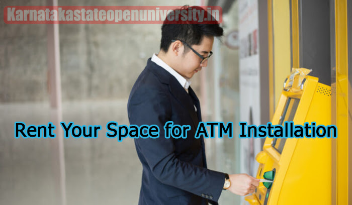 Rent Your Space for ATM Installation