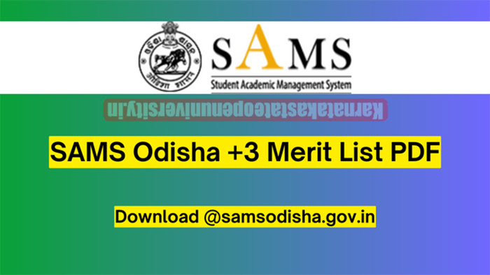 SAMS Odisha +3 Merit List