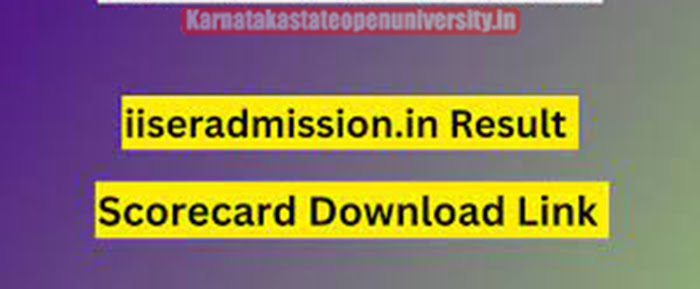 iiseradmission.in Result