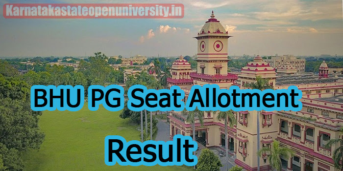 BHU PG Seat Allotment Result 2023