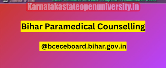 Bihar Paramedical Counselling 2023