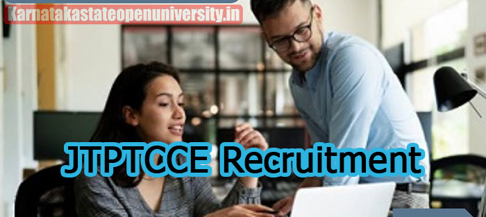 JTPTCCE Recruitment 