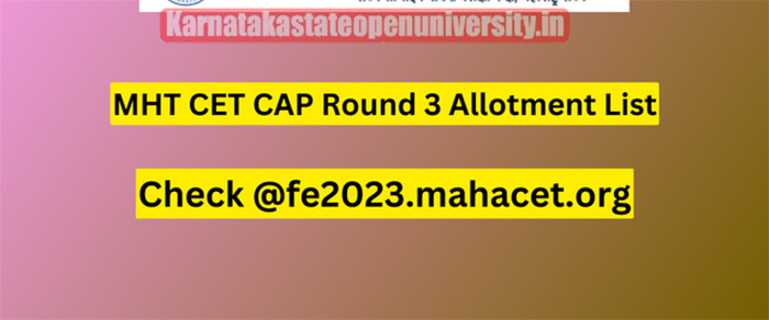 MHT CET CAP Round 3 Allotment List