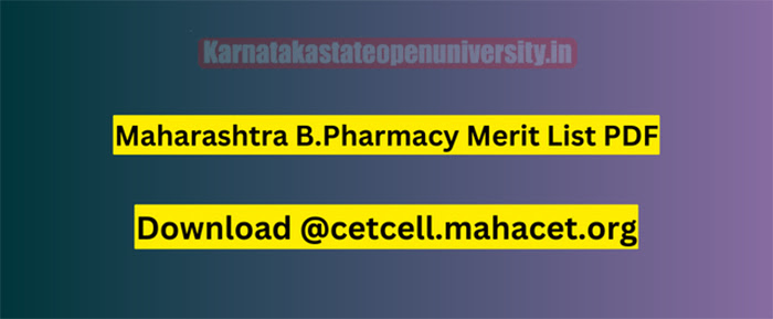 Maharashtra B.Pharmacy Merit List 2023