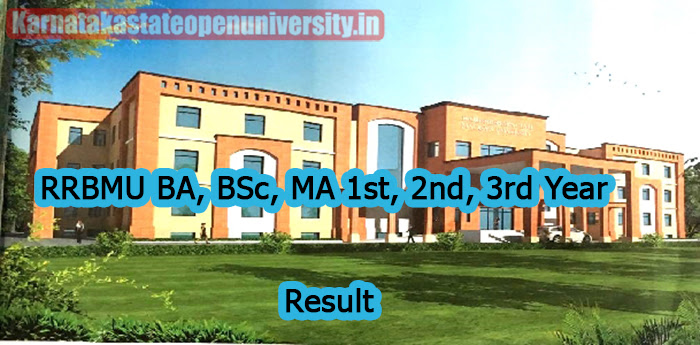 RRBMU BA, BSc, MA 1st, 2nd, 3rd Year Result 2023 