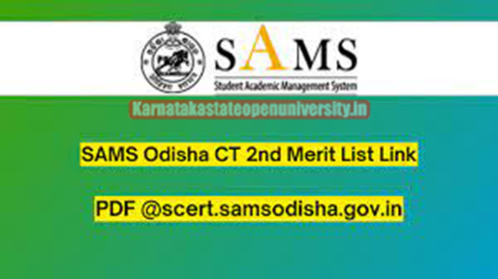 SAMS Odisha CT 2nd Merit List
