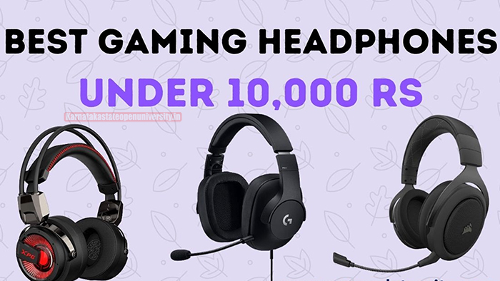 Top 7 Best Gaming Headphones Under 10000