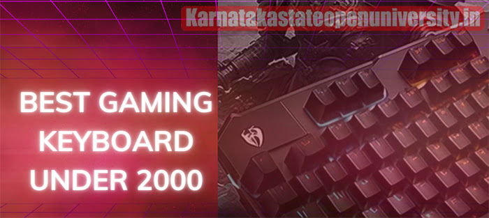 Top 9 Best Gaming Keyboards Under 2000 In India 2023 