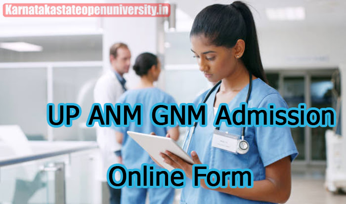 UP ANM GNM Admission Online Form 2023
