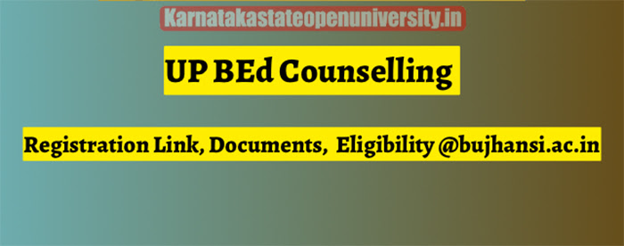 UP B.Ed Counseling 2023