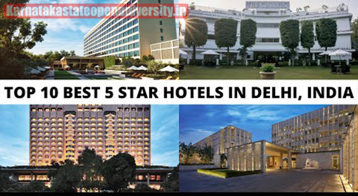 [10 Best] 5 Star Hotels in Delhi