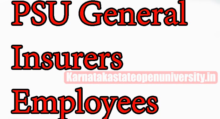 PSU General Insurers Employees