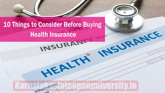 10 Things to Consider Before Buying Health Insurance Cover