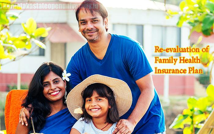 Re-evaluation of Family Health Insurance Plan