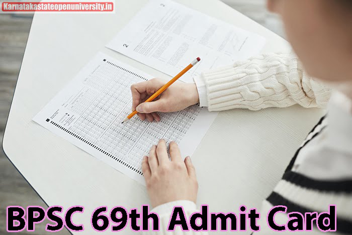 BPSC 69th Admit Card