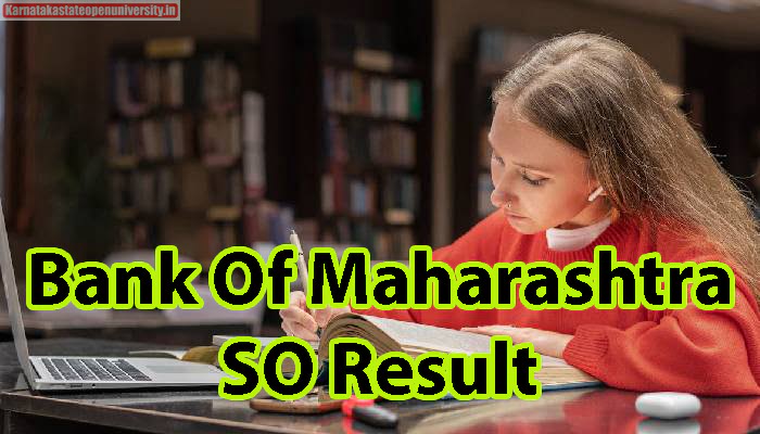 Bank Of Maharashtra SO Result