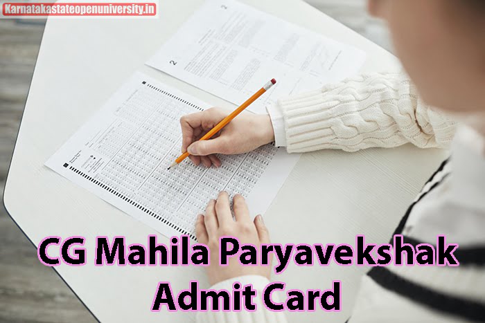 CG Mahila Paryavekshak Admit Card