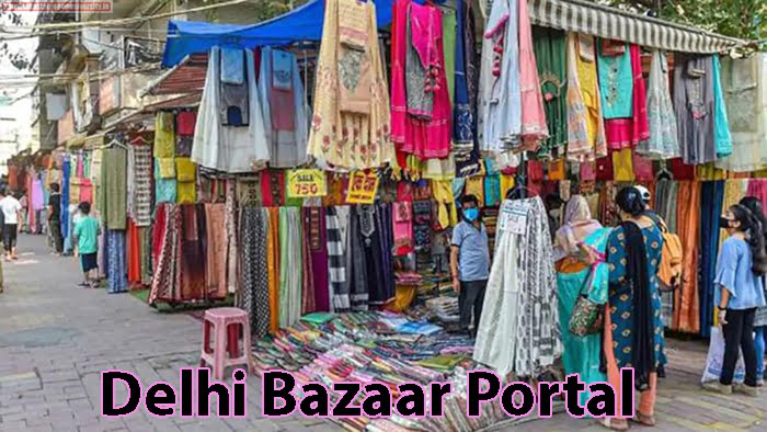 Delhi Bazaar Portal Launch Date