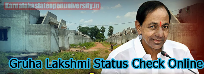 Gruha Lakshmi Status Check Online