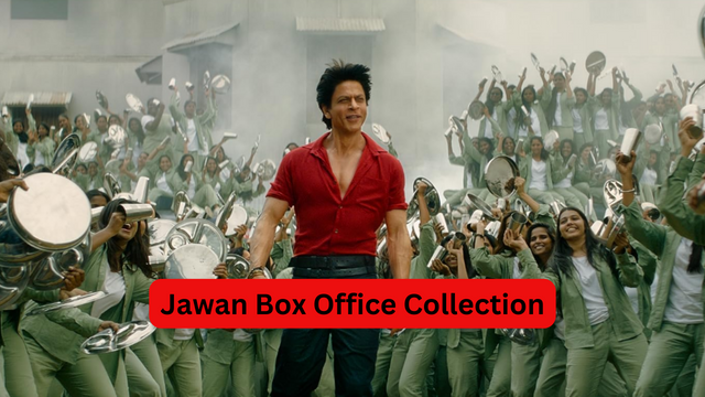 Jawan Box Office Collection 