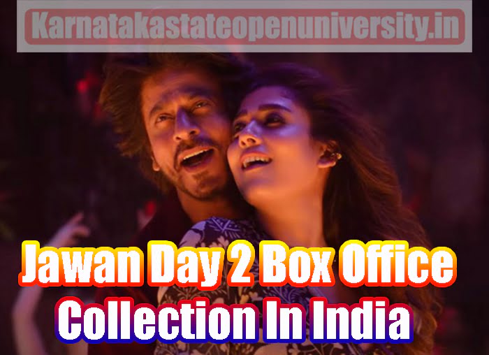 Jawan Day 2 Box Office Collection In India