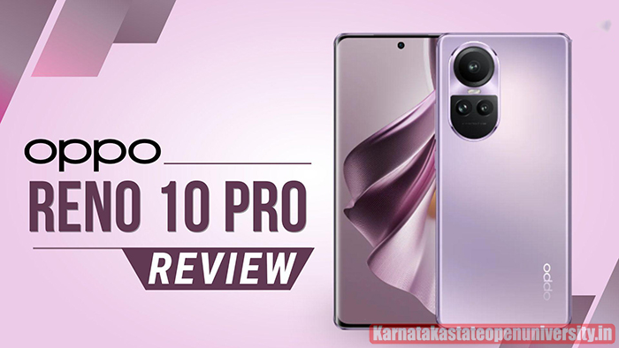 OPPO Reno10 Pro 5G Review