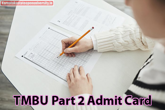 TMBU Part 2 Admit Card