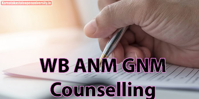 WB ANM GNM Counselling