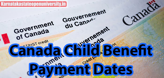 Canada Child Benefit Payment Dates