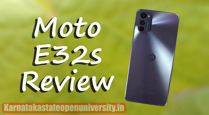 Moto E32s Review