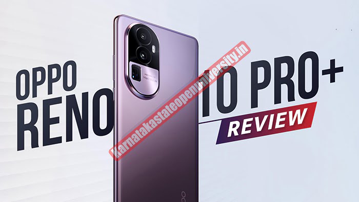 OPPO Reno10 Pro Plus Review