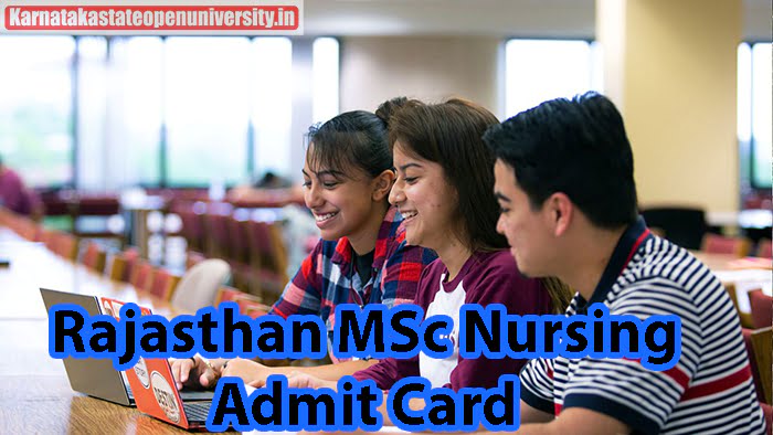 Rajasthan MSc Nursing Admit Card