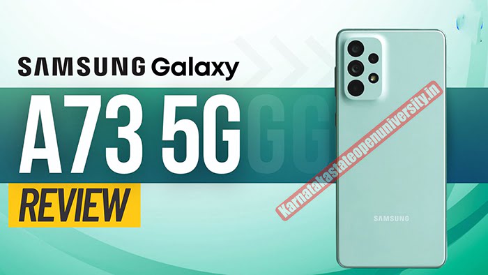 Samsung Galaxy A73 5G Review