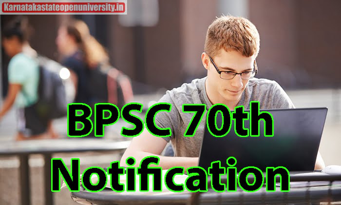 BPSC 70th Notification
