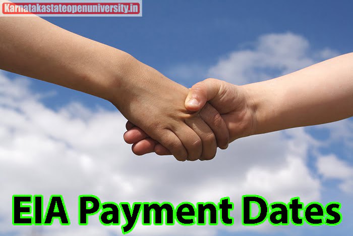 EIA Payment Dates