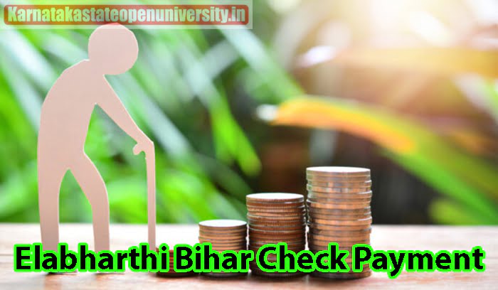 Elabharthi Bihar Check Payment