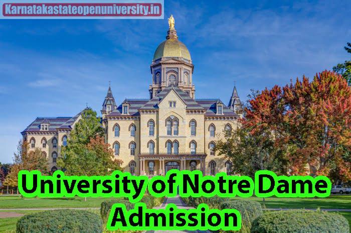 University of Notre Dame Admission