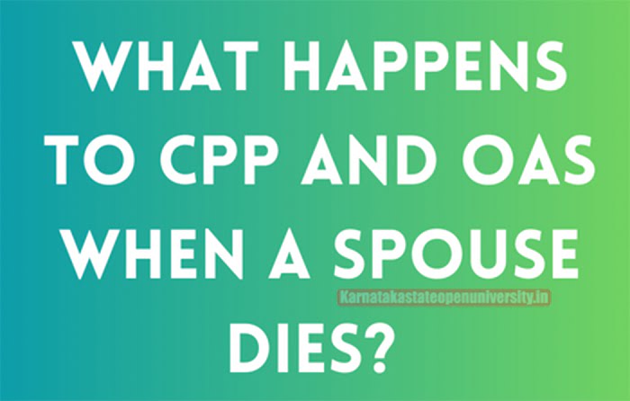 CPP and OAS When A Spouse Dies