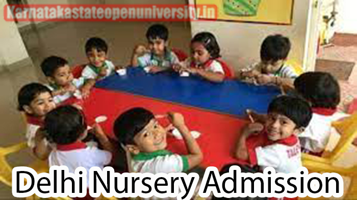 Delhi Nursery Admission 2024