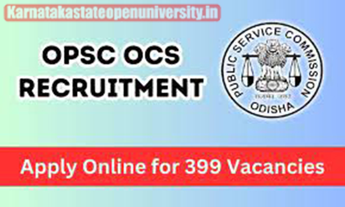 OPSC OCS Recruitment 2024