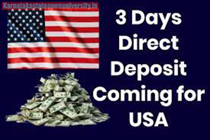 3 Days Direct Deposits Coming in February 2024