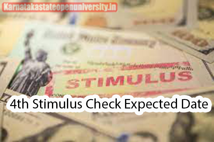 4th Stimulus Check Expected Date