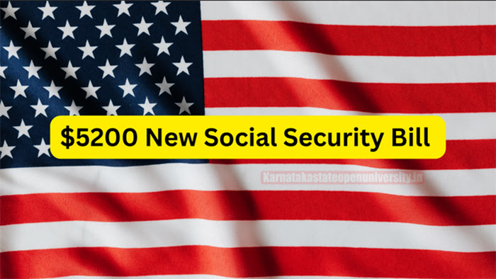 $5200 New Social Security Bill