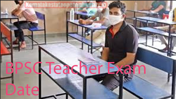 BPSC Teacher Exam Date
