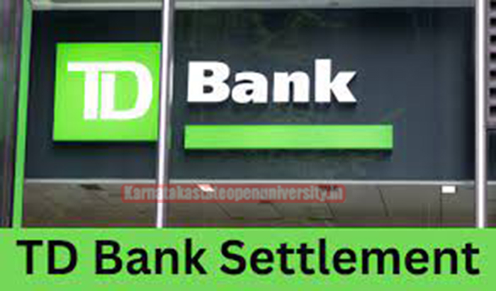 Canada TD Bank Settlement Claim Feb 2024