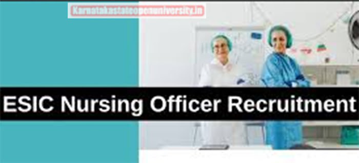 ESIC Nursing Officer Recruitment