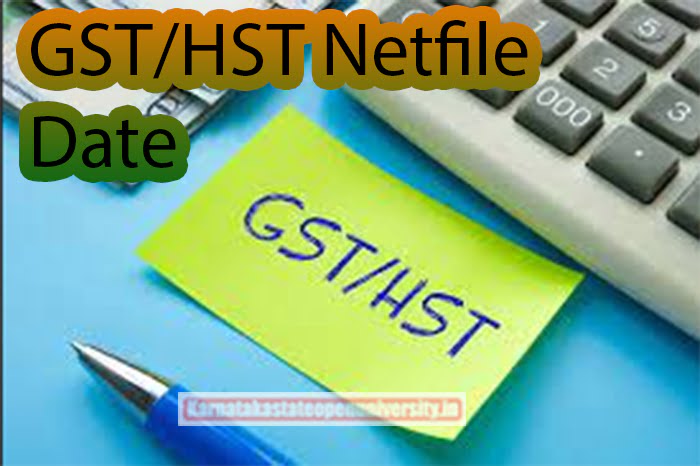 GST/HST Netfile Date