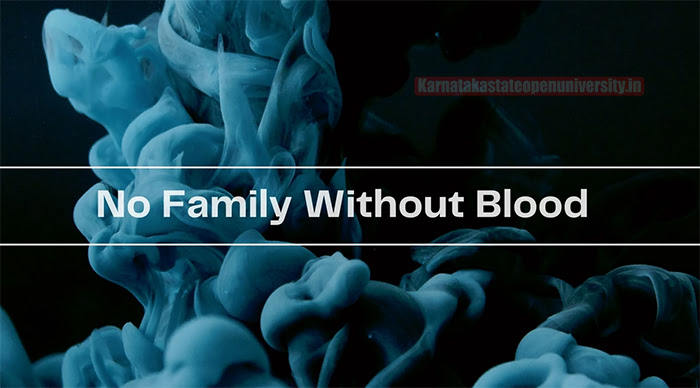 No Family Without Blood