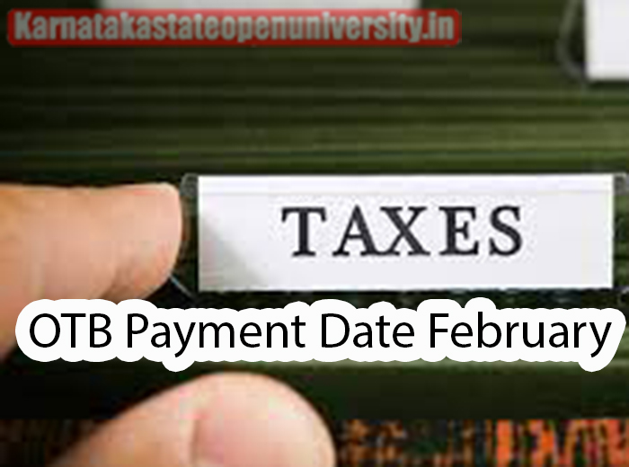 OTB Payment Date February 2024