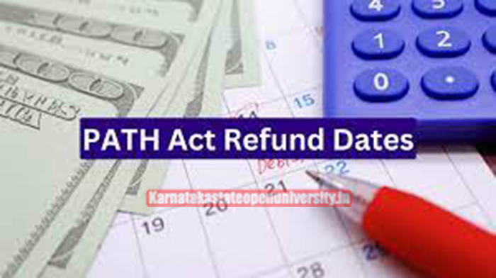 PATH Act Refund Dates 2024